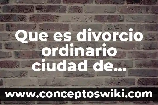 Que es un recibo de dinero para mexico legalmente 6 Que es divorcio ordinario ciudad de mexico