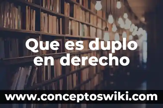 Qué es punible en derecho 3 Que es duplo en derecho