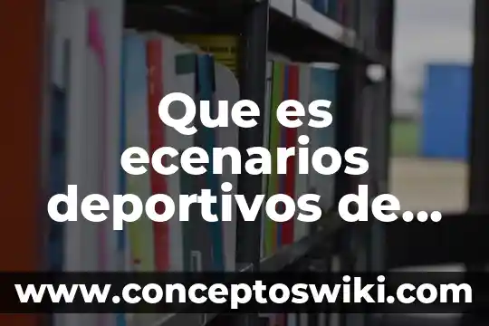 Que es la metodoliga en un proyecto 7 Que es ecenarios deportivos de un proyecto