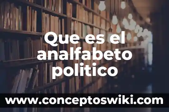 Que es el feudalismo el aspecto politico 6 Que es el analfabeto politico