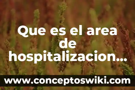 Que es quimica con formato apa 6 Que es el area de hospitalizacion apa
