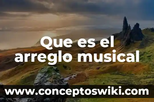 Que es color musical 8 Que es el arreglo musical