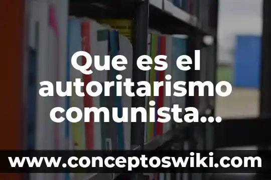 Qué es malla sol 8 Que es el autoritarismo comunista sovietico