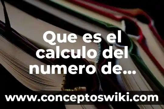 Qué es el número de oxidación y valencia 3 Que es el calculo del numero de avogadro