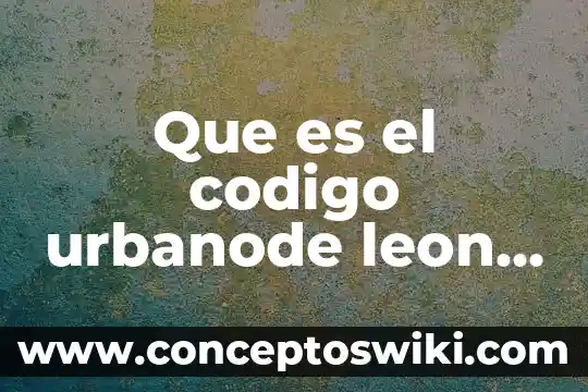 Qué es el código de justicia militar 6 Que es el codigo urbanode leon gto