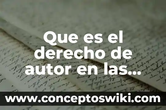 Que es posicionamiento por un autor 7 Que es el derecho de autor en las leyes educativas