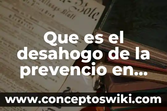 Que es algo no imputable en derecho laboral 3 Que es el desahogo de la prevencio en materia laboral