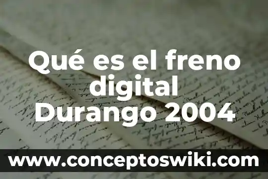Qué es un osciloscopio digital 5 Qué es el freno digital Durango 2004