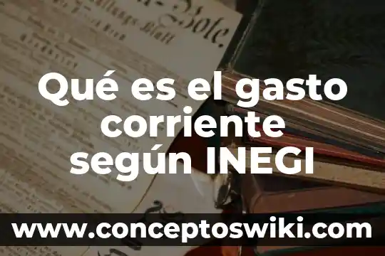 Que es el embarazo en adolescentes segun la oms 6 Qué es el gasto corriente según INEGI