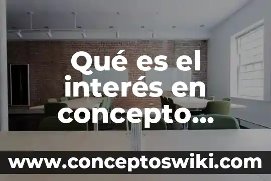 Qué es el significado del nombre irais 5 Qué es el interés en concepto matemático