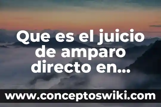 44 Que es una topología de red 6 Que es el juicio de amparo directo en materia fiscal