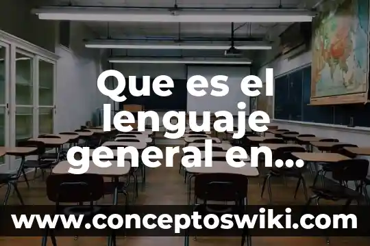 Que es el lenguaje publicitario estandarizado 5 Que es el lenguaje general en contabilidad