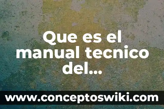 Que es un manual ofimatico y para que sirve 3 Que es el manual tecnico del instrumento