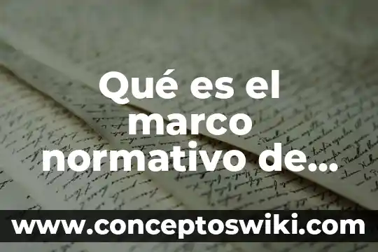 Redalic que es un marco teórico 8 Qué es el marco normativo de la salud