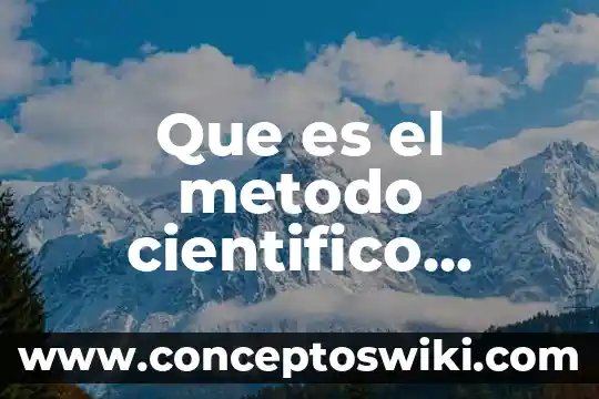 Qué es el huitlacoche y su nombre científico 3 Que es el metodo cientifico memoria