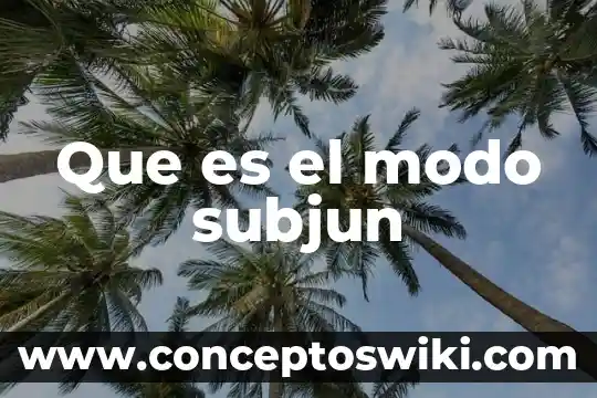 Que es modo ghost 5 Que es el modo subjun