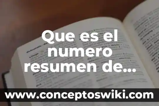 Número de cuenta que es cada número 7 Que es el numero resumen de lectura