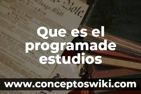 Que es la evlaucion por estudios de casos 3 Que es el programade estudios