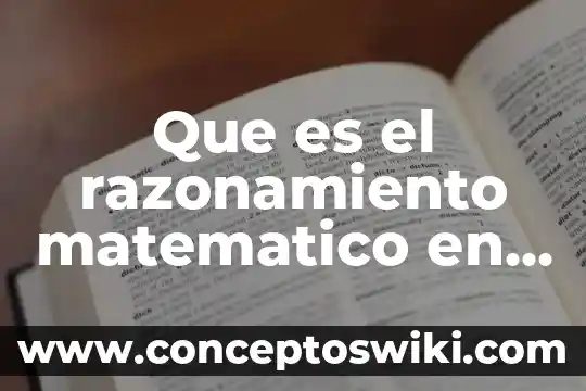 Que es el razonamiento inductivo en psicologia 5 Que es el razonamiento matematico en preescolar