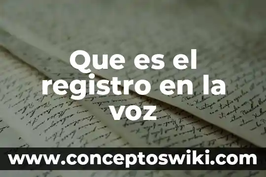 Número de registro de un producto que es 5 Que es el registro en la voz