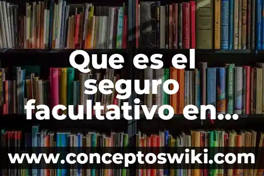 Que es seguro prever dotales 6 Que es el seguro facultativo en peru