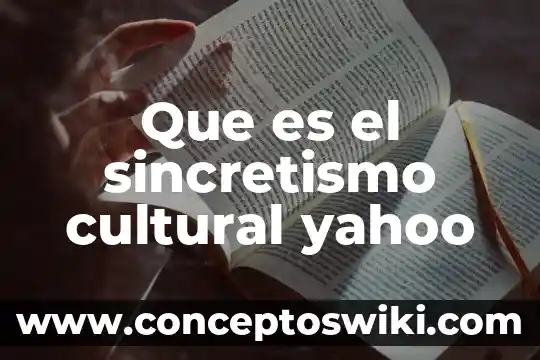 Que es el terminal punto de venta de inbursa comviene 8 Que es el sincretismo cultural yahoo