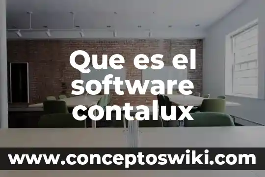 Que es un software evolutivo 6 Que es el software contalux