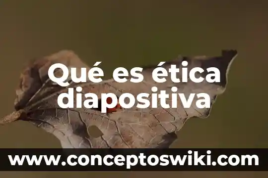 Que es la etica ciudadana 8 Qué es ética diapositiva