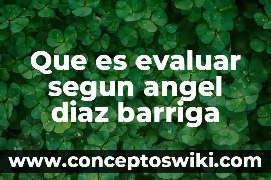 Qué es un cociente y un inconsciente según Freud 3 Que es evaluar segun angel diaz barriga