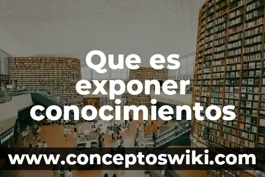 Que es activar los conocimientos previos 3 Que es exponer conocimientos