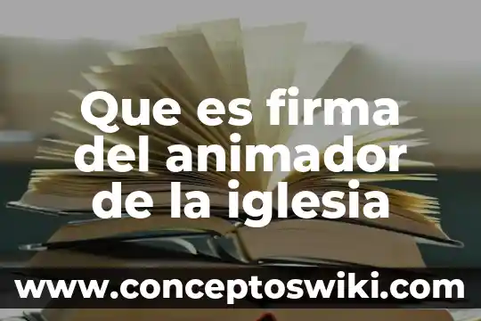 Que es el peritaje medico forense 6 Que es firma del animador de la iglesia