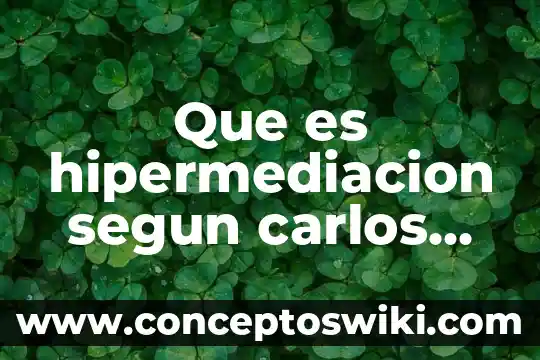 Que es potencia segun la dialectica 4 Que es hipermediacion segun carlos scolari