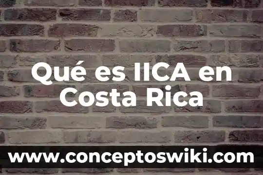Que es bandera azul ecologica costa rica 8 Qué es IICA en Costa Rica