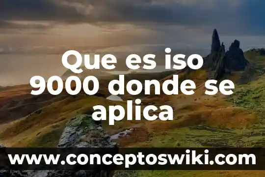 El que es gallo donde quiera canta significado 5 Que es iso 9000 donde se aplica
