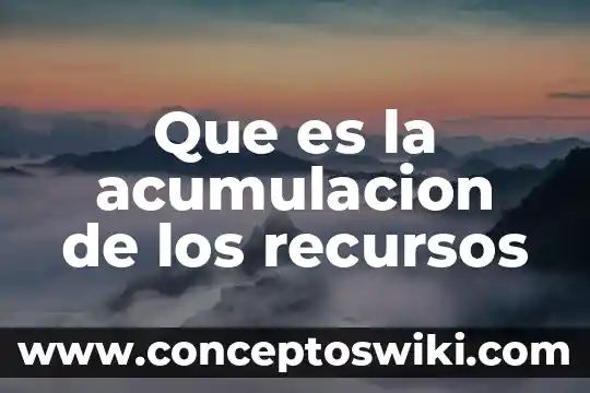 Curva de acumulación de especies que es unam 3 Que es la acumulacion de los recursos
