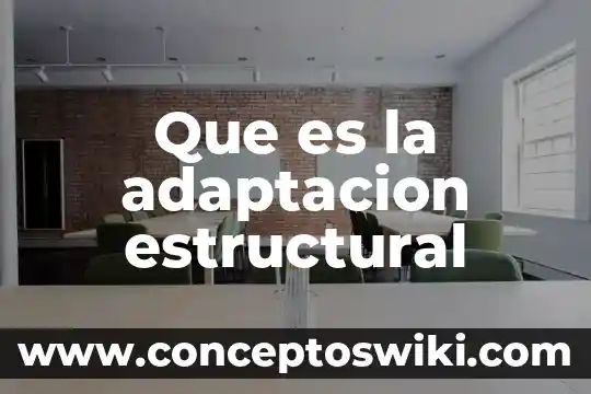 Que es el pago a fletes 7 Que es la adaptacion estructural