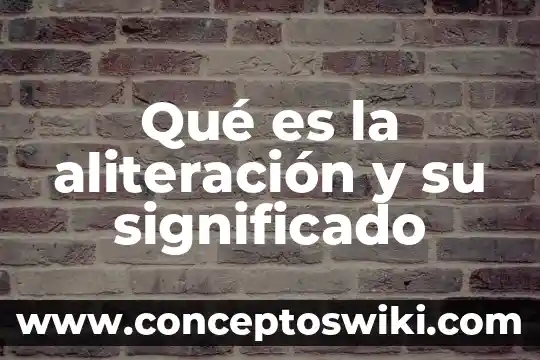 Que es equiparar significado 8 Qué es la aliteración y su significado