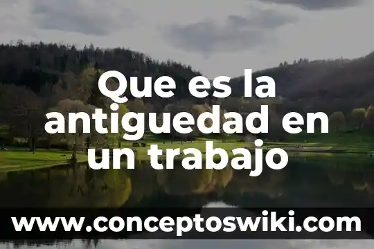 44 Que es una topología de red 5 Que es la antiguedad en un trabajo