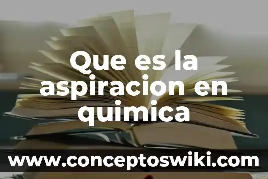 Qué es más tóxico farah o sol 5 Que es la aspiracion en quimica