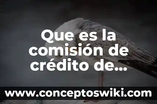 Que es comision por manejo de cuenta en hsbc 6 Que es la comisión de crédito de overseas