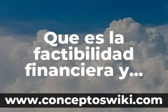 Matematica financiera que es un intervalo de pago 6 Que es la factibilidad financiera y social