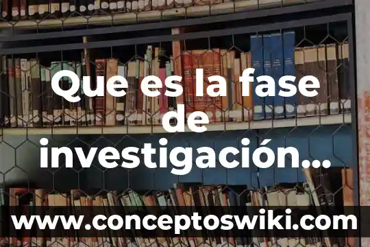 Que es un cambio de fase termodinamica se mantiene constante 6 Que es la fase de investigación complementaria