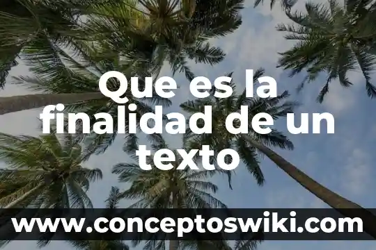 Que es el codigo civil de veracruz 5 Que es la finalidad de un texto