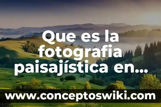 Que es gross rating point en publicidad 3 Que es la fotografia paisajística en la publicidad