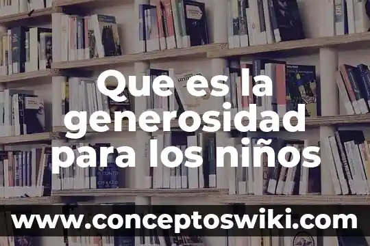 Que es el silabeo en los niños 6 Que es la generosidad para los niños