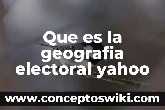 Qué es el procedimiento administrativo sancionador en materia electoral 5 Que es la geografia electoral yahoo