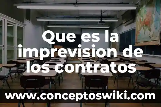 Que es la bugambilia nombre cientifico 7 Que es la imprevision de los contratos