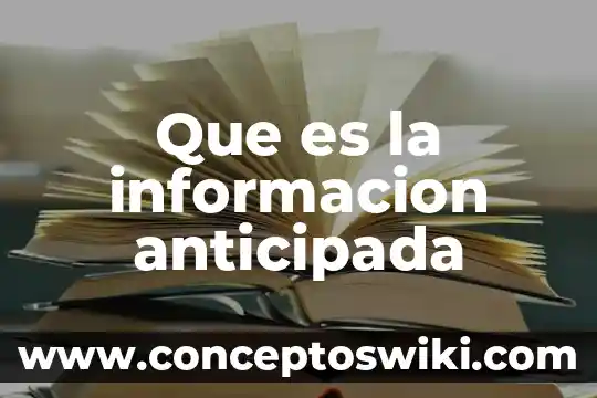 Que es sifilis informacion 3 Que es la informacion anticipada