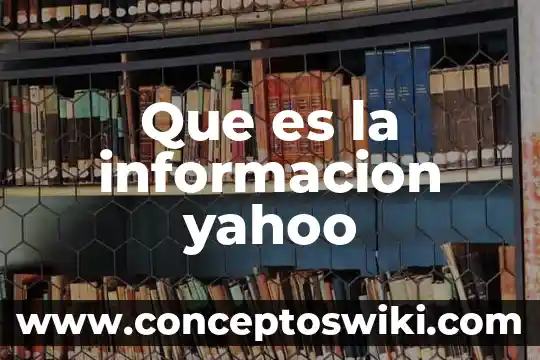Que es la privacidad digital informacion confiable revista 5 Que es la informacion yahoo