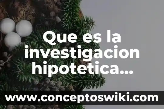 Que es investigacion sacar informacion de un libro 4 Que es la investigacion hipotetica deductiva